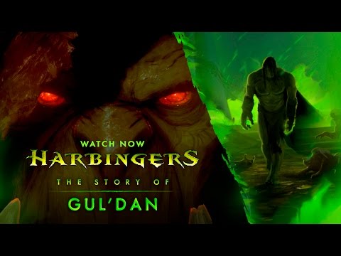 Harbingers - Gul&#039;dan