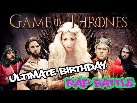 &quot;Game Of Thrones&quot; Ultimate Birthday Rap Battle (featuring Taryn Southern) ORIGINAL