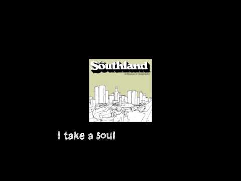 The Southland - Shadow