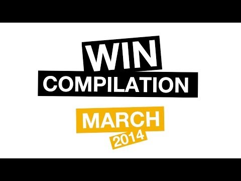 WIN Compilation March 2014 (2014/03) | LwDn x WIHEL