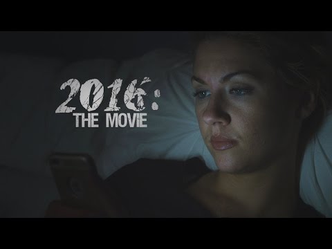 2016: The Movie (Trailer)