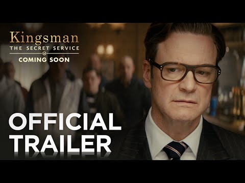 Kingsman: The Secret Service | Official Trailer 2 [HD] | 20th Century FOX