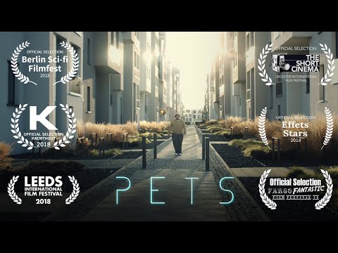 Sci-Fi Short Film &quot;PETS&quot;