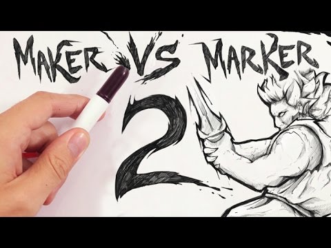 Maker vs Marker 2