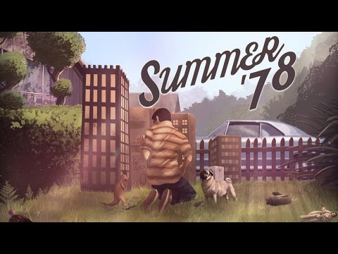 Summer &#039;78 - A Short Film