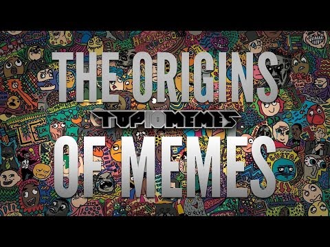 The Origins of Memes