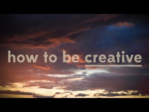 How To Be Creative | Off Book | PBS Digital Studios