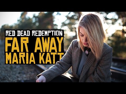 Red Dead Redemption&#039;s Far Away by María Katt